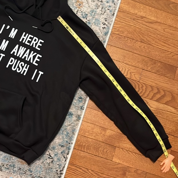 NWOT I’m Here I’m Awake Don’t Push It Black Hoodie XL - Picture 6 of 15